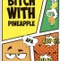 Пиво Courage Brewery Bitch with Pineapple